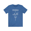 Load image into Gallery viewer, Pierogi & Chill Unisex Tee