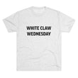 Load image into Gallery viewer, White Claw Wednesday Tri-Blend Crew Tee