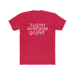 Load image into Gallery viewer, Super Average Golfer