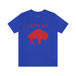 Load image into Gallery viewer, Let's Go Buffalo Tee