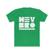 Load image into Gallery viewer, Hey Bro Tee