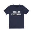 Load image into Gallery viewer, Dallas Football T-Shirt