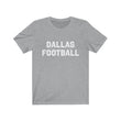 Load image into Gallery viewer, Dallas Football T-Shirt