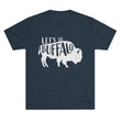 Load image into Gallery viewer, Let's Go Buffalo Tri-Blend Tee