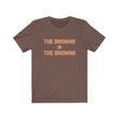 Load image into Gallery viewer, The Browns is The Browns Tee