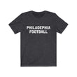 Load image into Gallery viewer, Philadelphia Football T-Shirt