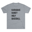 Load image into Gallery viewer, Karabaic / Haney / Holy Tri-Blend Crew Tee