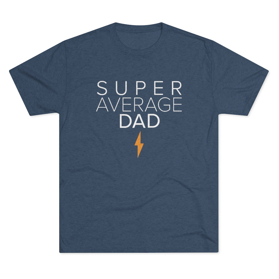 Super Average Dad Tri-Blend Crew Tee