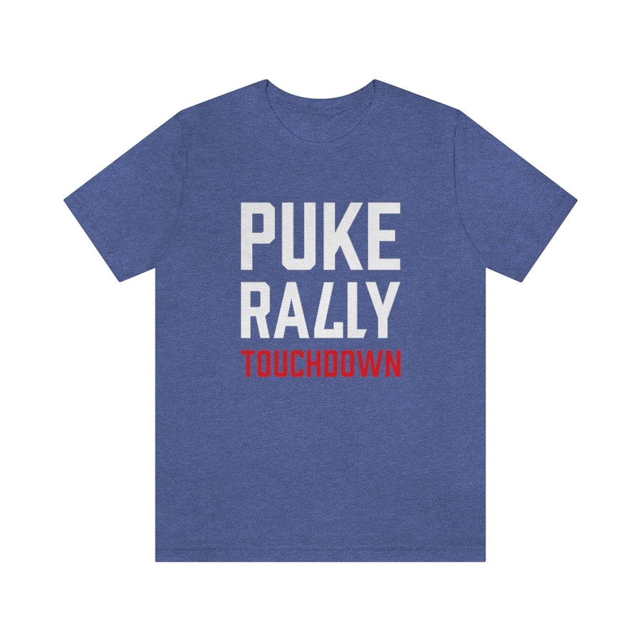 Puke Rally Touchdown Unisex Tee