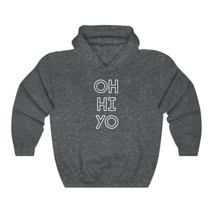 Oh, Hi! Yo. Hoodie