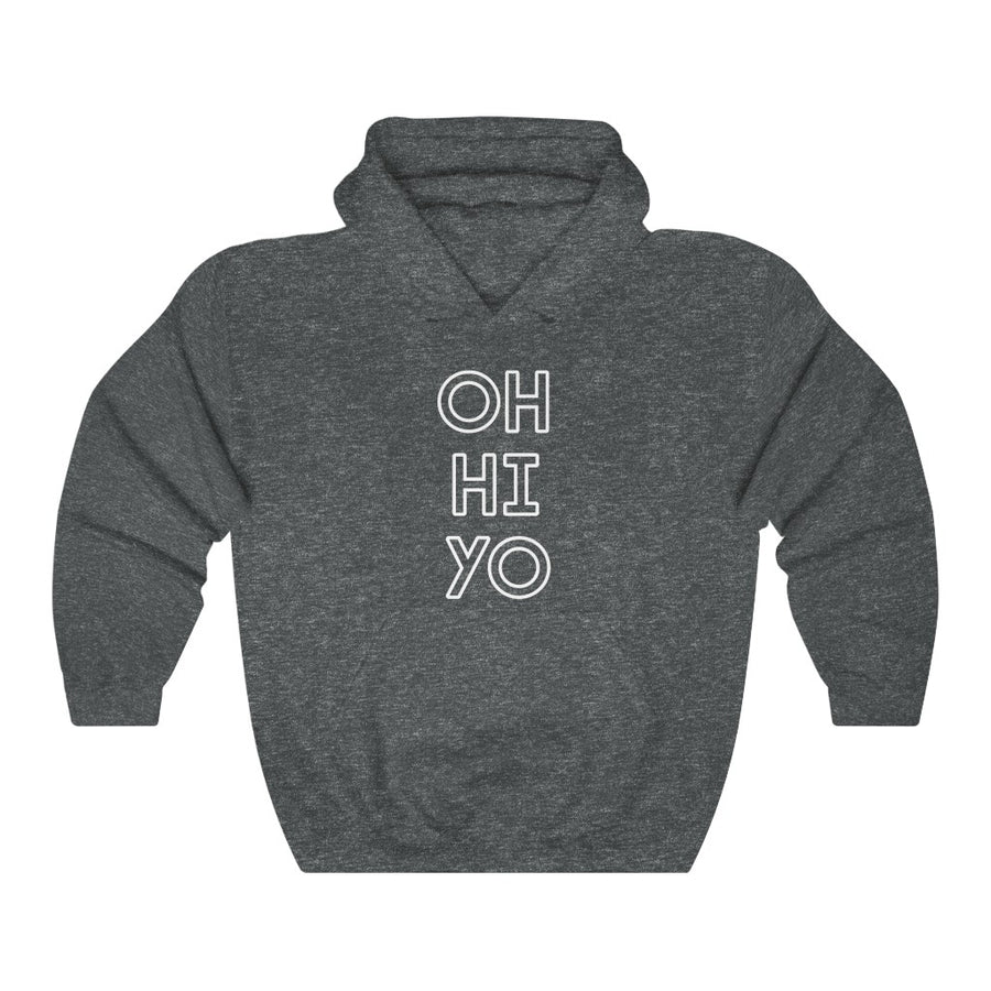 Oh, Hi! Yo. Hoodie