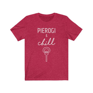 Pierogi & Chill Unisex Tee