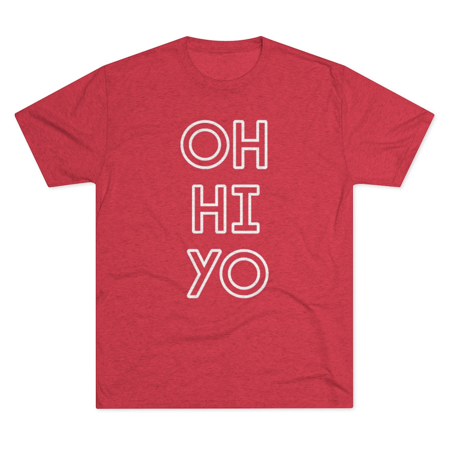 Oh, hi! Yo. Tri-Blend Tee